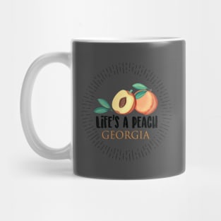 Life's a Peach - Georgia Mug